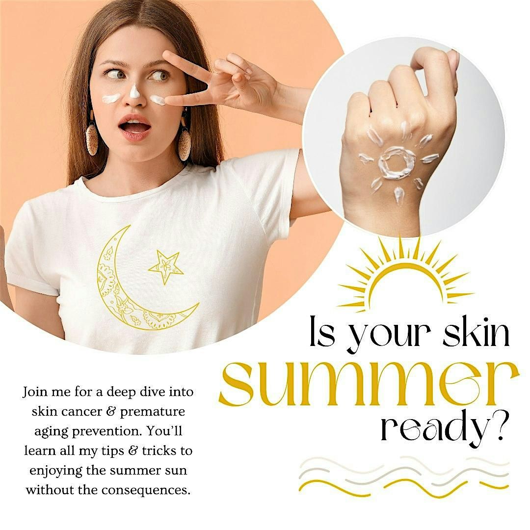 Is Your Skin Summer Ready?, 28 May | Event in Palm Coast | AllEvents