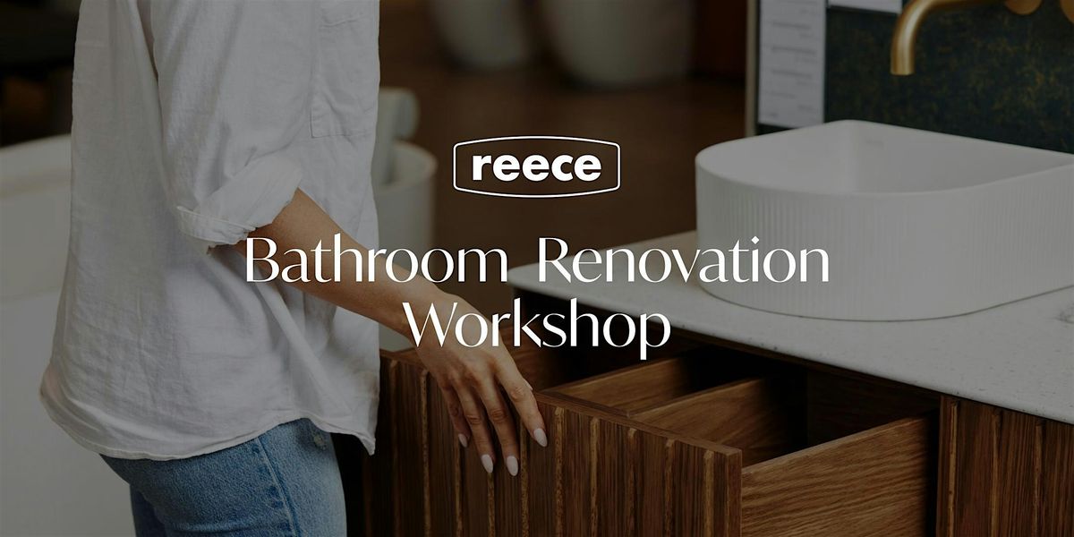 Bathroom Renovation Workshop - St Leonards, 25 October | Event in St Leonards | AllEvents