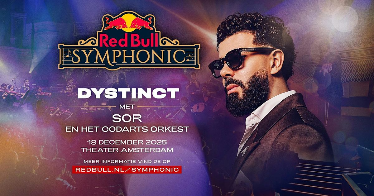 RED BULL SYMPHONIC: DYSTINCT, 18 December | Event in Amsterdam | AllEvents