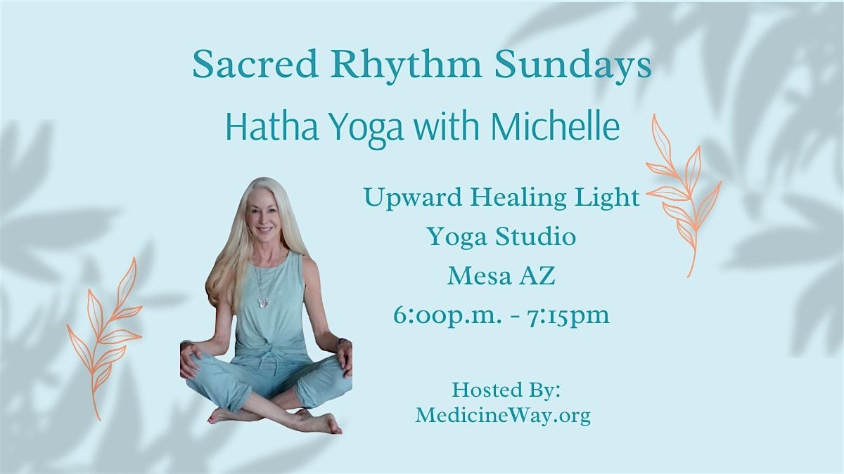 Sacred Rhythm Sundays:  Hatha Yoga, 5 October | Event in Mesa | AllEvents
