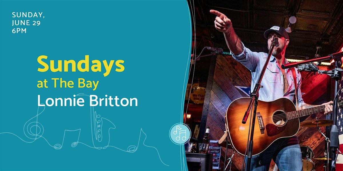 Sundays at The Bay featuring Lonnie Britton, 29 June | Event in Sarasota | AllEvents
