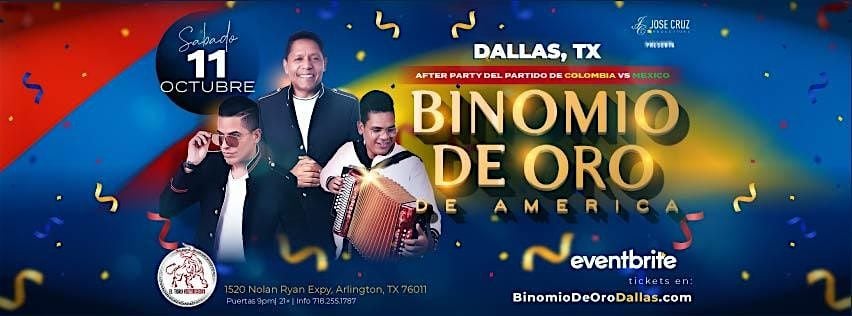Binomio de Oro en Dallas, TX I Octubre 11  2025 - After Party COL VS MEX, 11 October | Event in Arlington