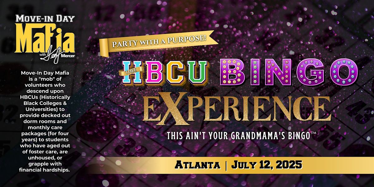 THEE HBCU BINGO EXPERIENCE 2025, 12 July | Event in Hapeville | AllEvents