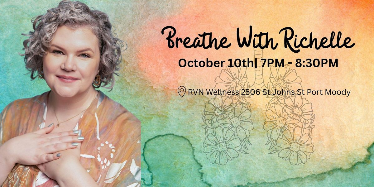 Breathwork Session with Richelle, 10 October | Event in Port Moody | AllEvents