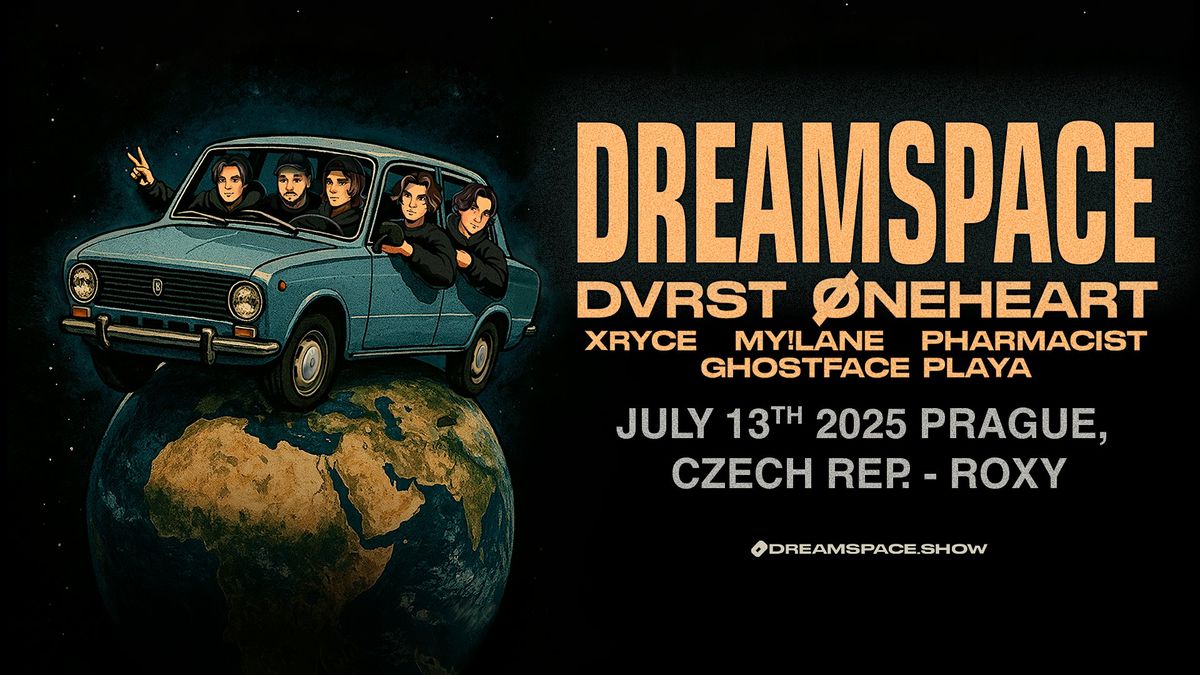 DREAMSPACE @ ROXY, 13 July | Event in Praha 1 | AllEvents