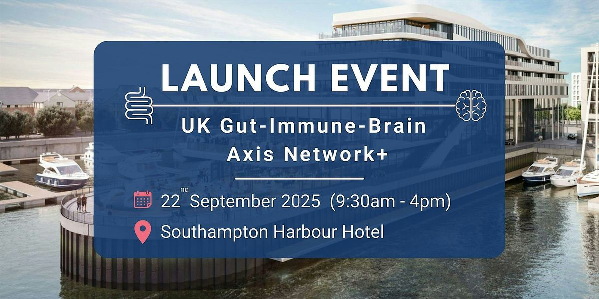 UK GIBA Network+ launch event, 22 September | Event in Southampton | AllEvents