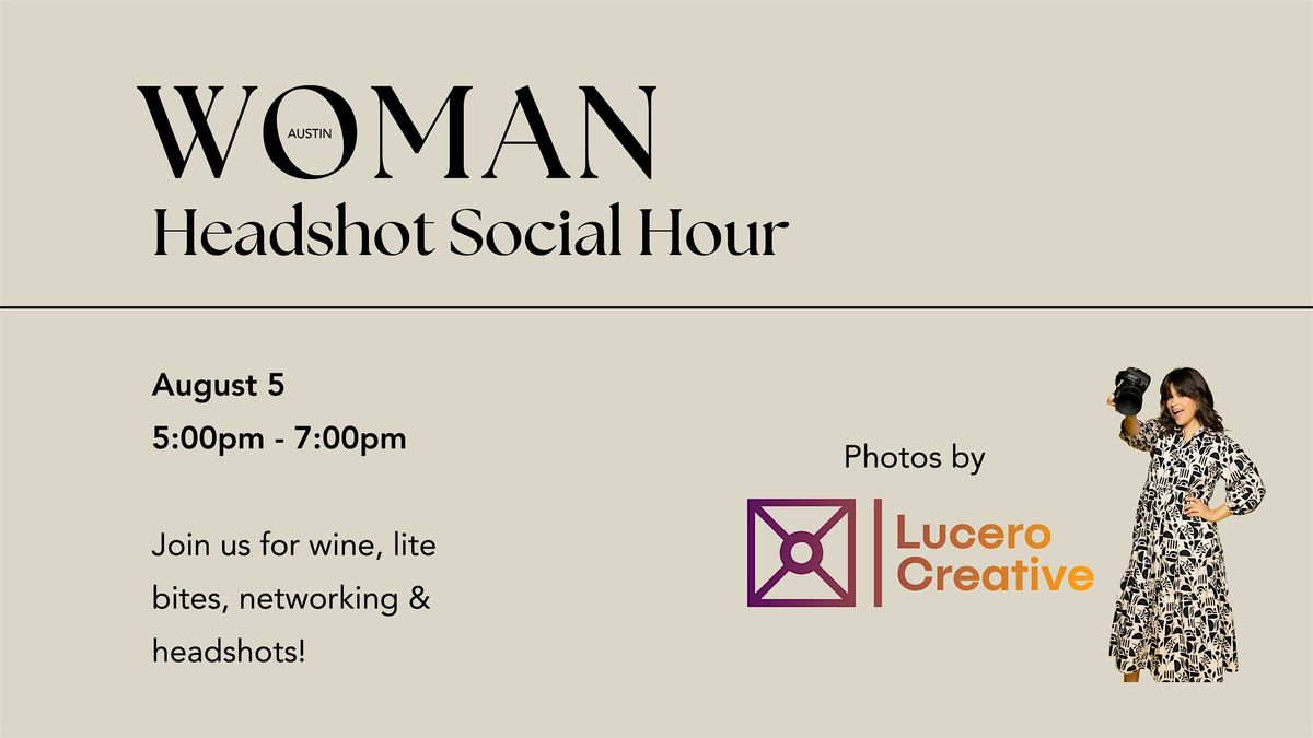 Headshots Social Hour, 5 August | Event in Austin | AllEvents