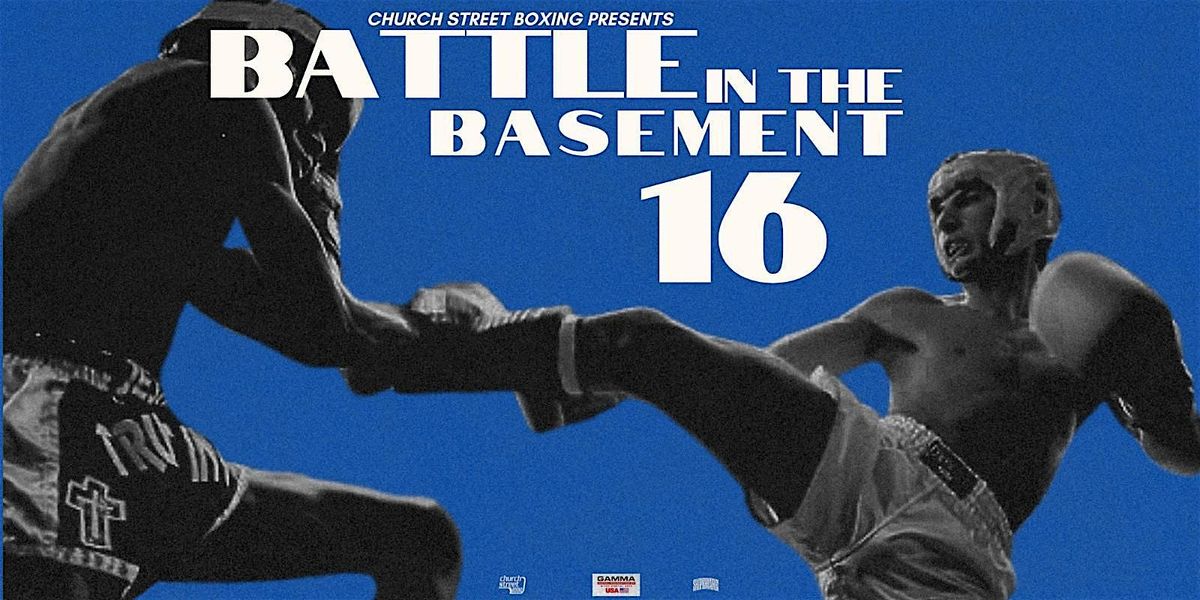 Battle in the Basement 16, 14 June | Event in New York | AllEvents