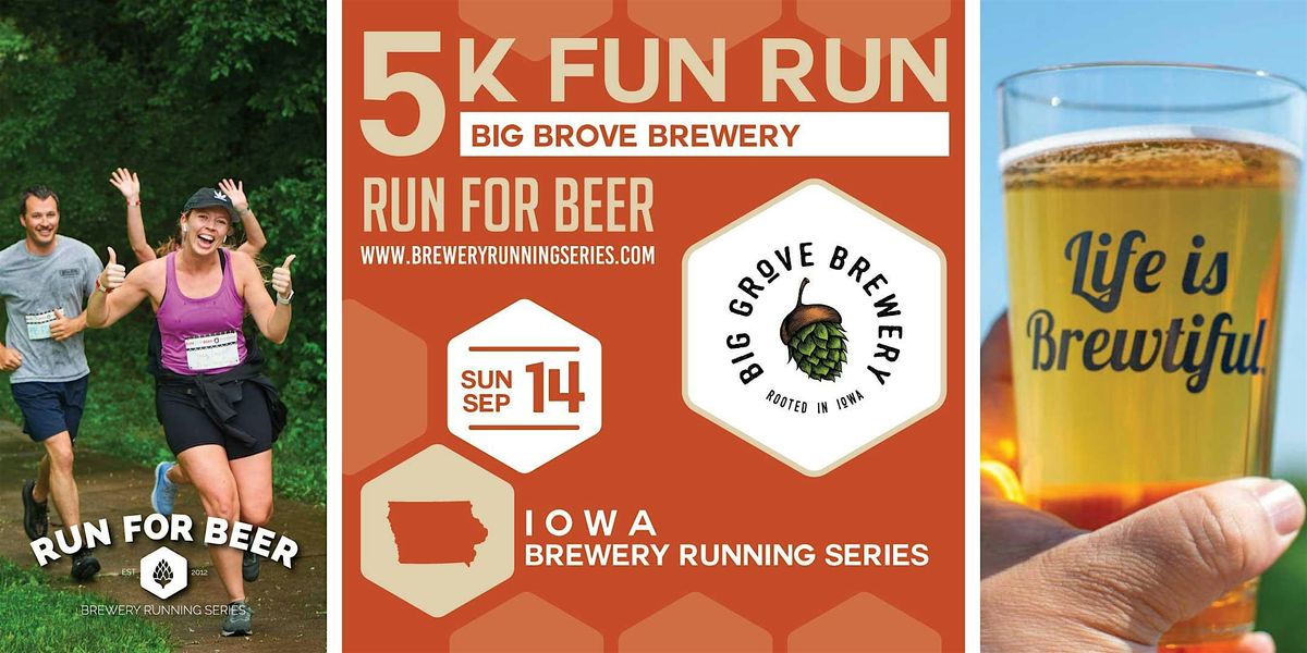 5k Beer Run x Big Grove Brewery| 2025 IA Brewery Running Series, 14 September | Event in Des Moines | AllEvents