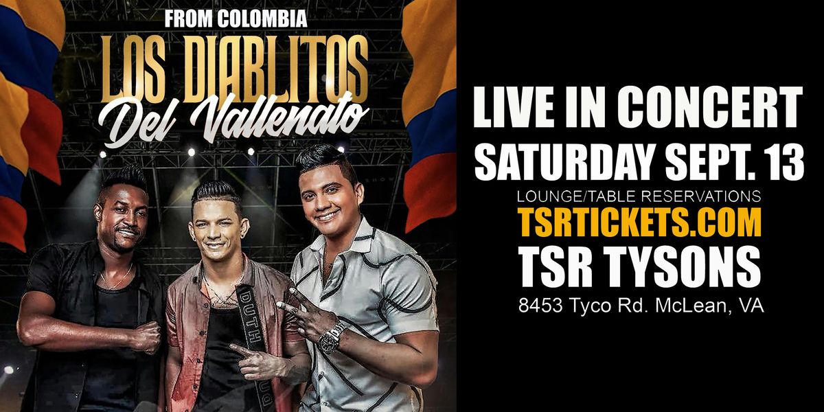 LOS DIABLITOS LIVE IN CONCERT, 13 September | Event in McLean | AllEvents