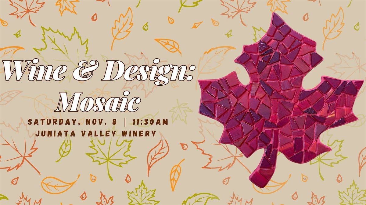 Wine & Design: Mosaic, 8 November | Event in Mifflin | AllEvents