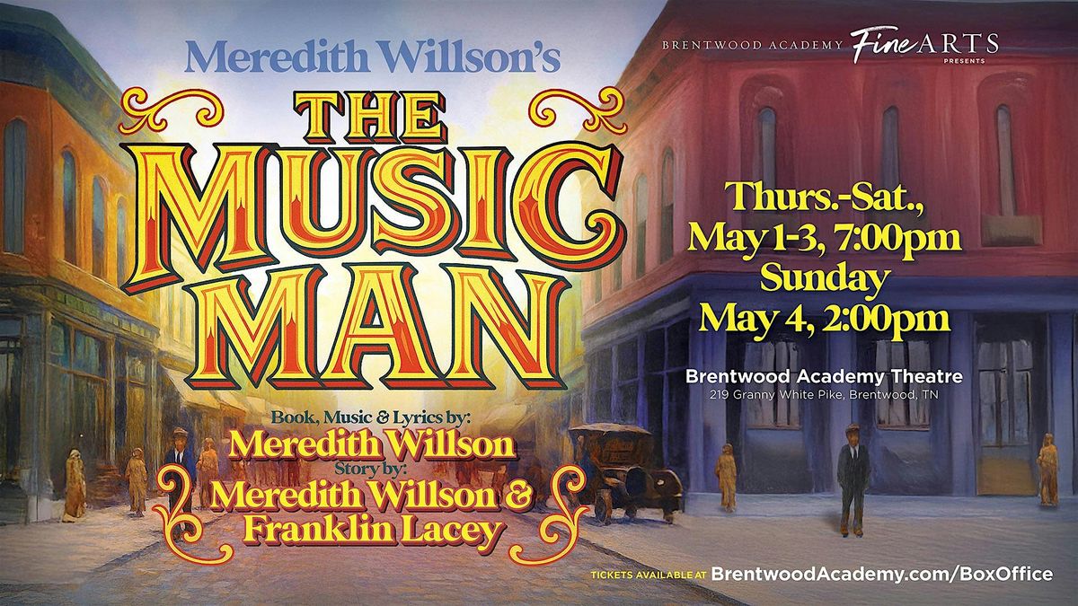 The Music Man | Event in Brentwood | AllEvents