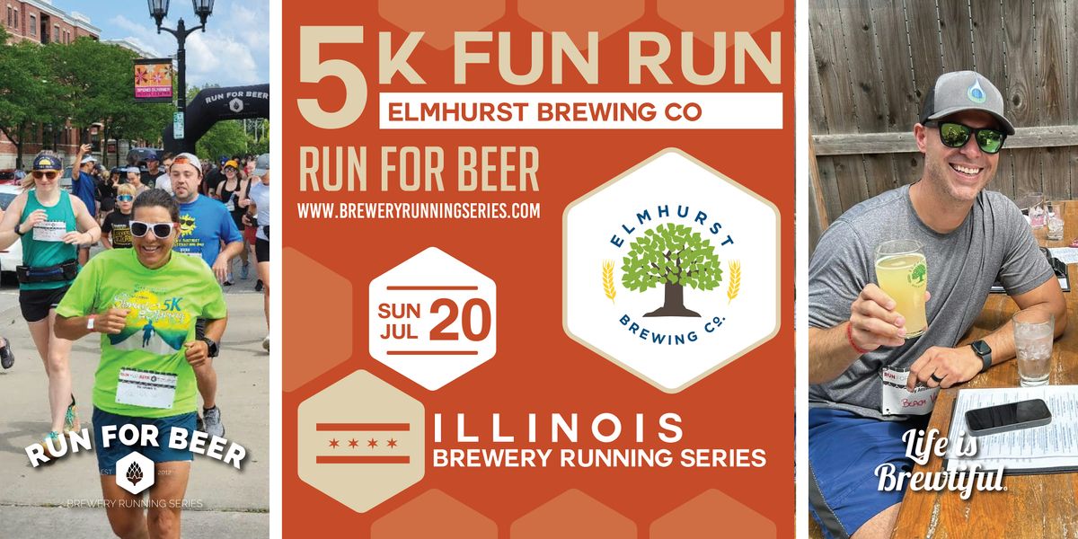 5k Beer Run x Elmhurst Brewing Co. | 2025 Illinois Brewery Running Series, 20 July | Event in Elmhurst | AllEvents