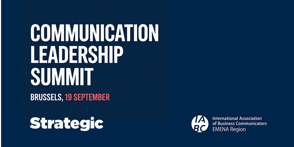 Communication Leadership Summit, 19 September | Event in Ixelles | AllEvents