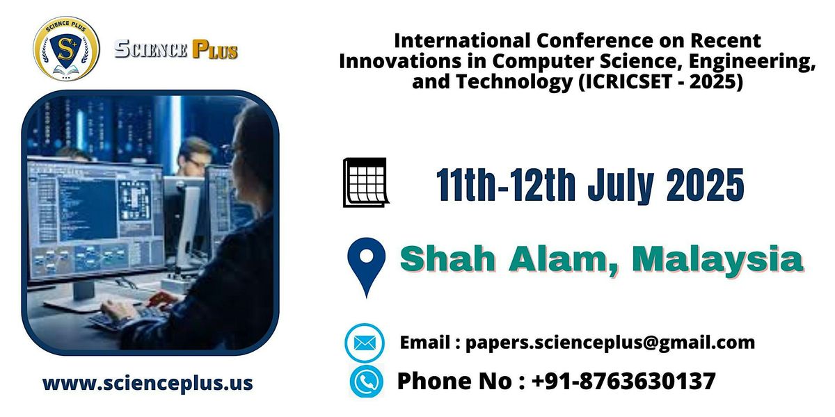 International Conference on Recent Innovations in Computer Science,, 11 July | Event in Seri Kembangan | AllEvents