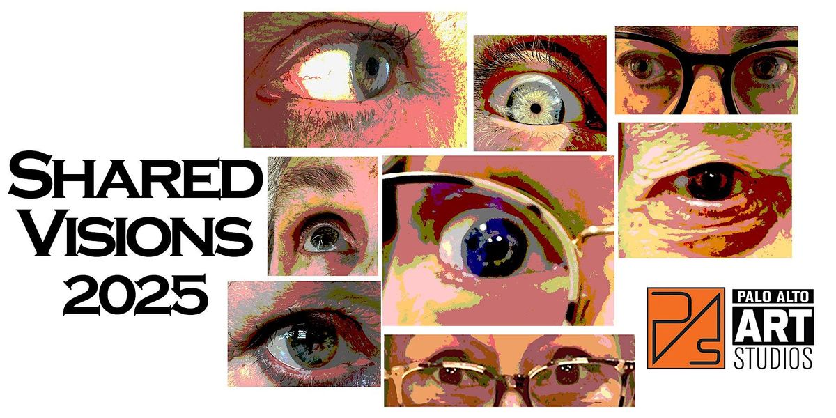 Shared Visions 2025, 7 November | Event in Palo Alto | AllEvents