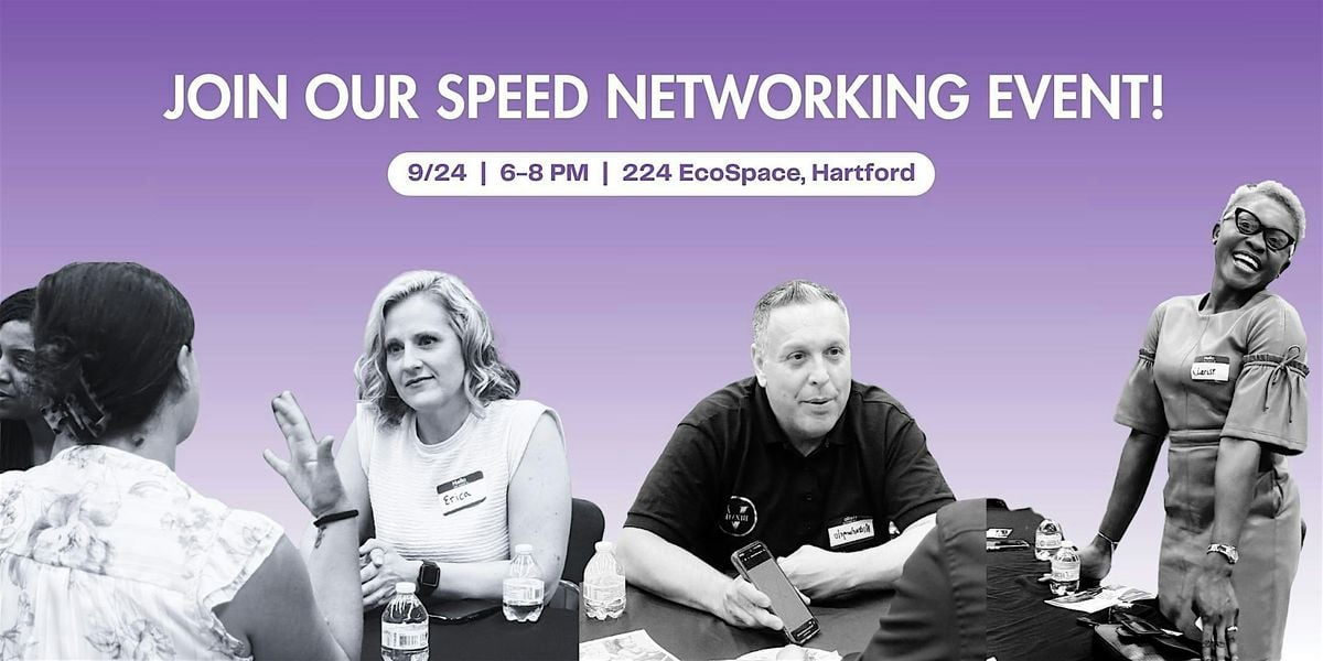 224 Speed Networking Event, 24 September | Event in Hartford | AllEvents