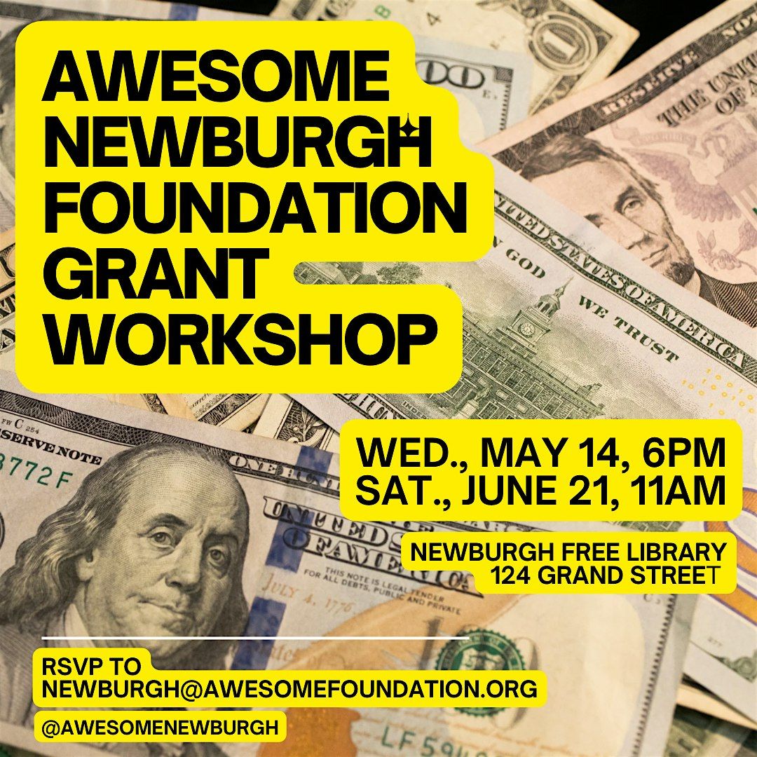 Awesome Newburgh Grant Writing Workshop #2, 21 June | Event in Newburgh | AllEvents