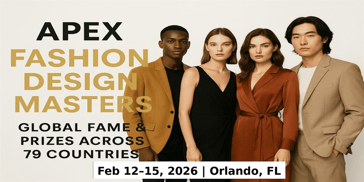 Apex Master Expos – Designer Fashion Shows in Orlando, FL, USA, 12 February | Event in Orlando | AllEvents