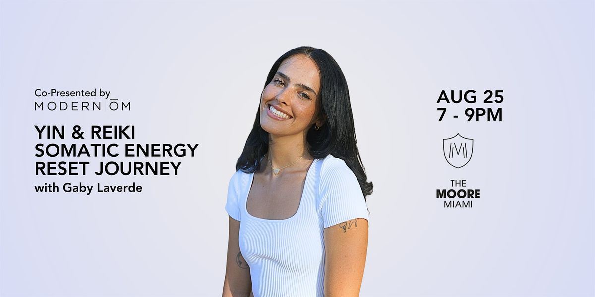 Yin & Reiki Somatic Energy Reset Journey, 25 August | Event in Miami | AllEvents