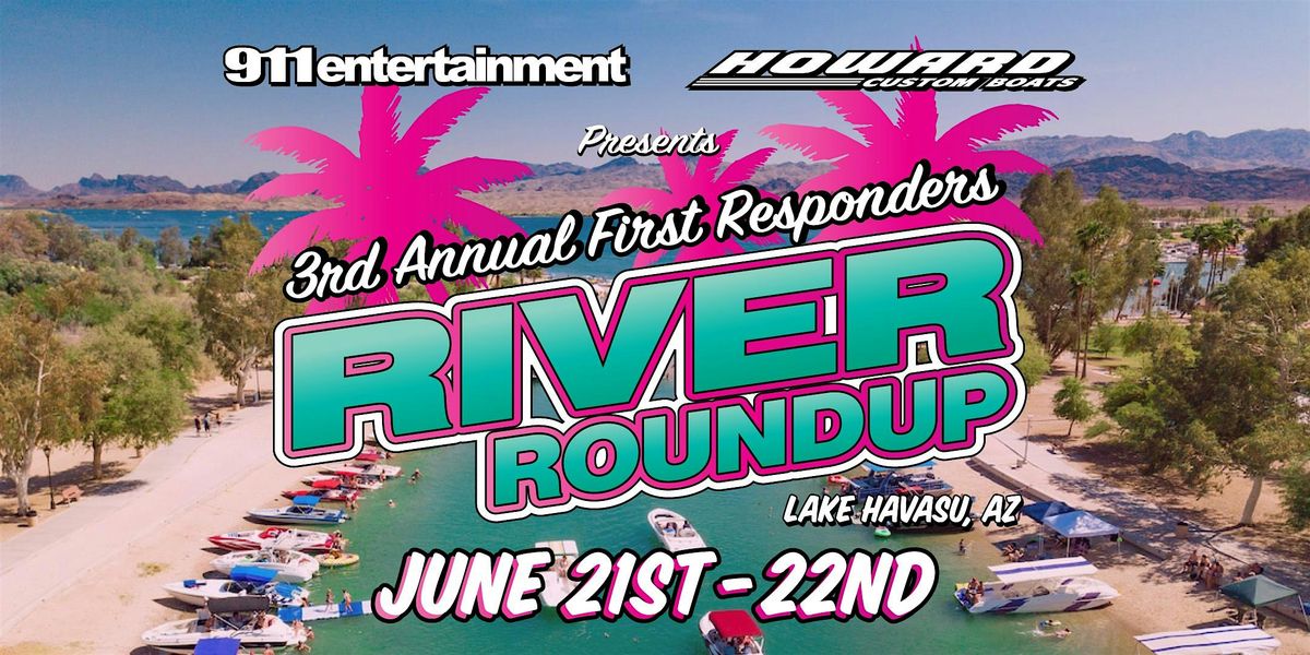 3rd Annual First Responders River Roundup | Event in Needles | AllEvents