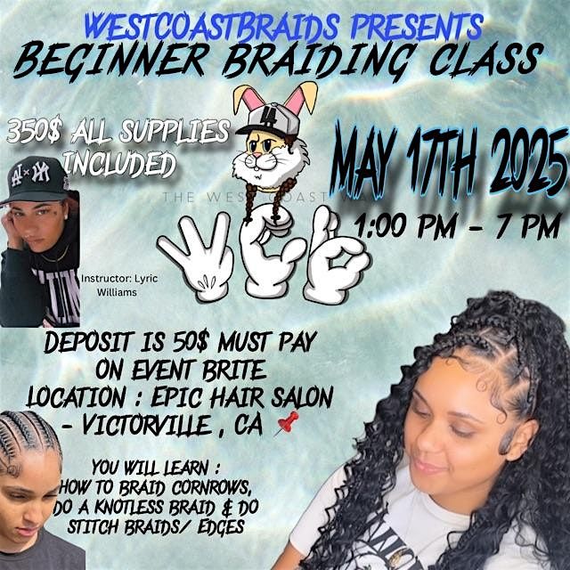 BEGINNERS BRAIDING CLASS, 17 May | Event in Hesperia | AllEvents
