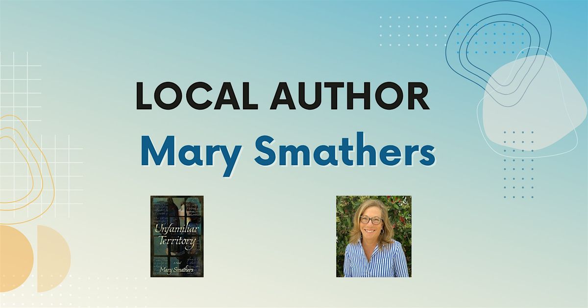 Local Author Talk: Mary Smathers, 4 September | Event in Salinas | AllEvents