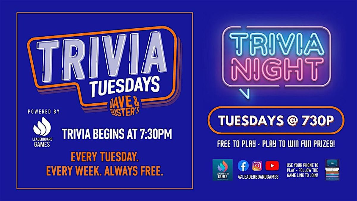 Trivia Night | Dave & Buster's - Modesto CA - TUE 730p @LeaderboardGames | Event in Modesto | AllEvents
