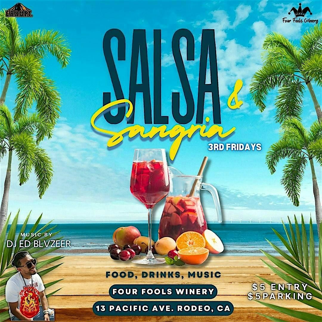 Salsa & Sangria 3rd Fridays at Four Fools Winery, 15 August | Event in Rodeo | AllEvents