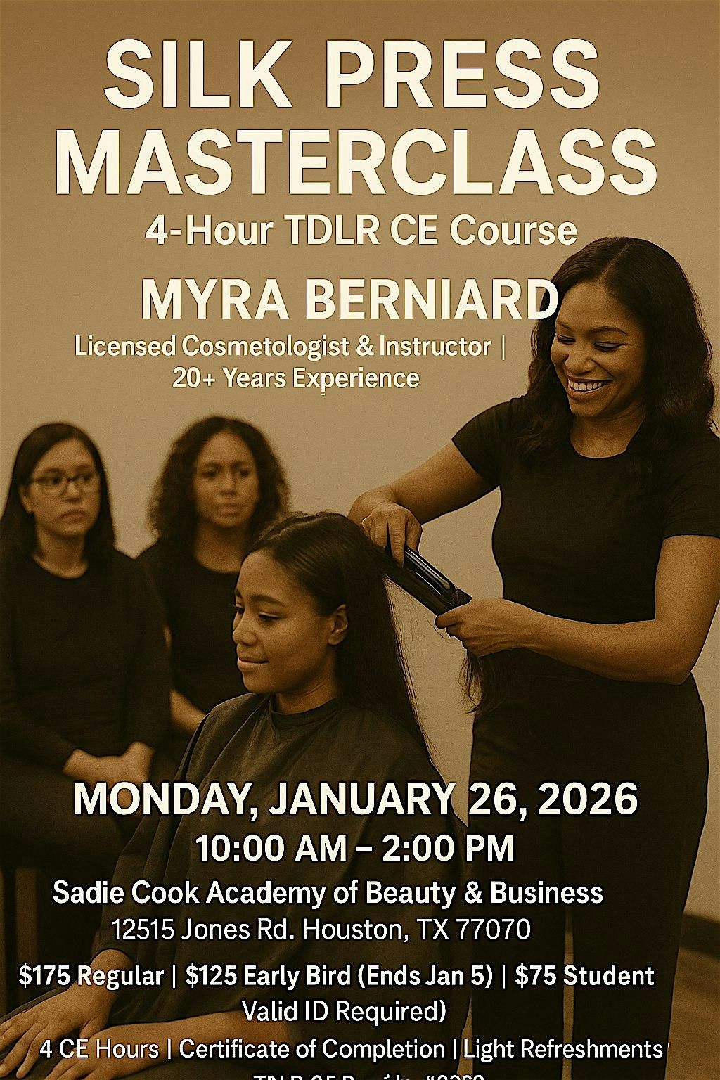 Silk Press Masterclass | 4-Hour TDLR CE Course with Myra Berniard, 26 January | Event in Houston | AllEvents