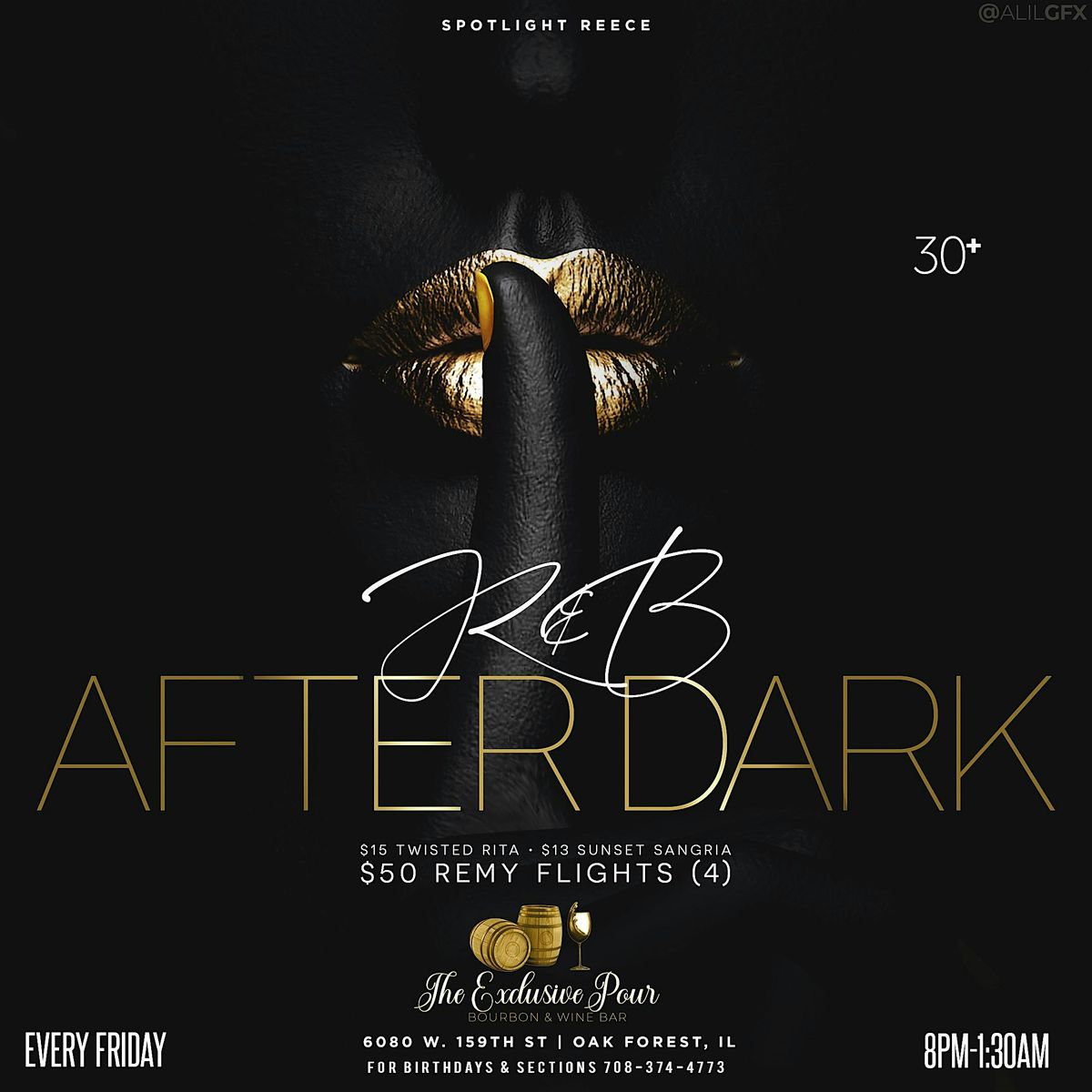 RnB After Dark Every Friday, 10 October | Event in Oak Forest | AllEvents
