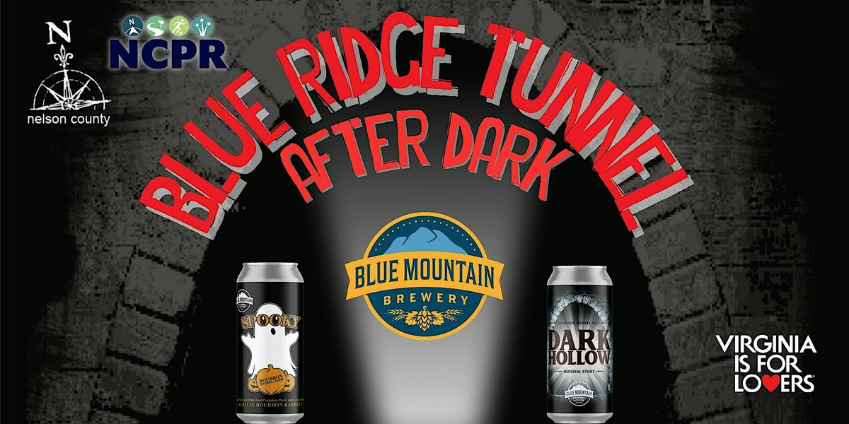 Blue Ridge Tunnel After Dark, 24 October | Event in Afton | AllEvents