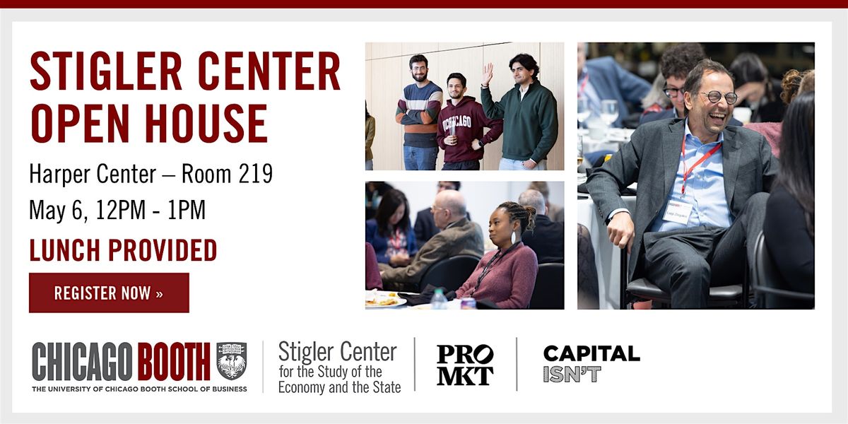 Stigler Center Open House, 6 May | Event in Chicago | AllEvents