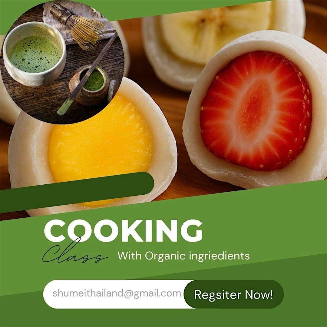 Japanese Sweet "大福-Daifuku" Cooking Class, 29 June | Event in Khet Phasi Charoen | AllEvents