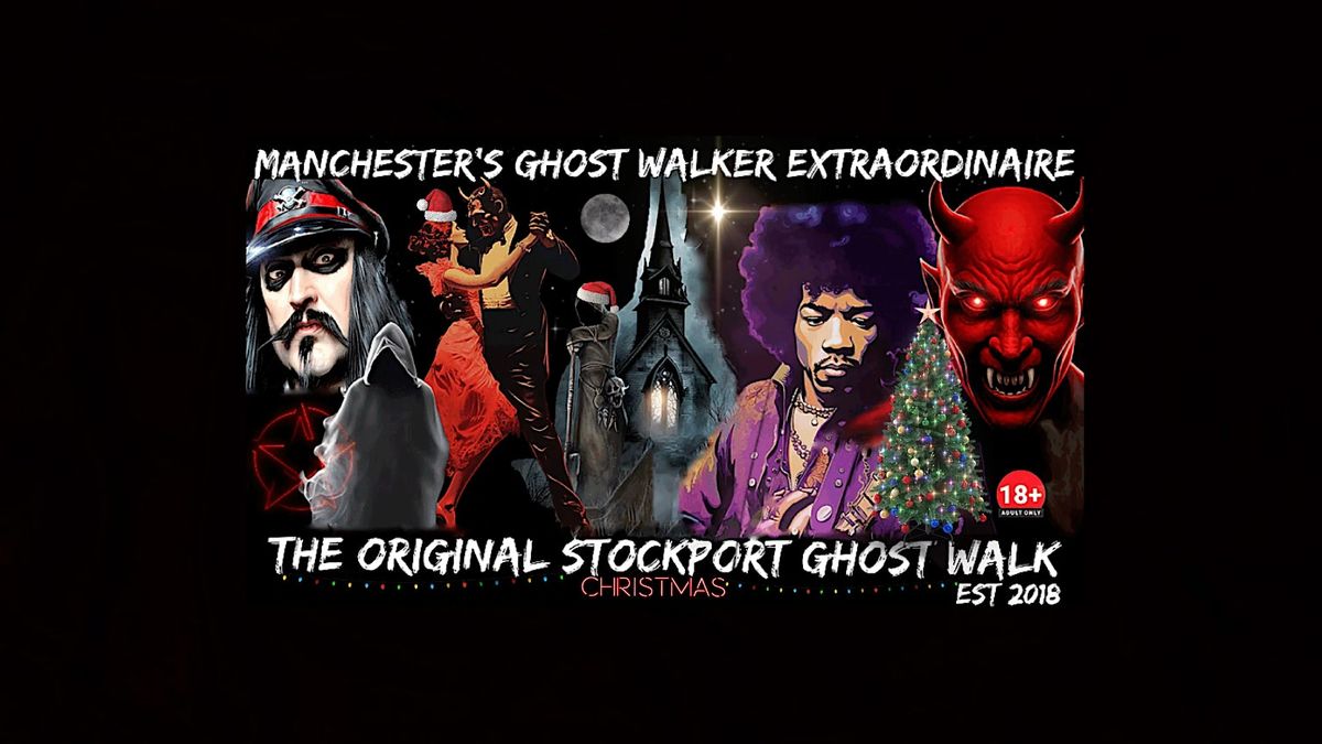 FLECKY BENNETT’S THE ORIGINAL “CHRISTMAS” STOCKPORT GHOST WALK, 12 December | Event in Stockport | AllEvents