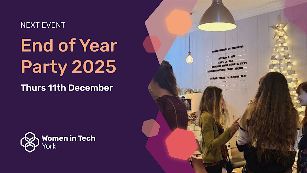 2025 End of Year Party, 11 December | Event in York | AllEvents