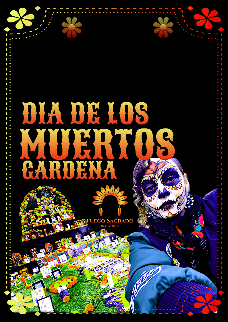2nd Annual Dia de Los Muertos Cultural Celebration-Gardena, 25 October | Event in Gardena | AllEvents
