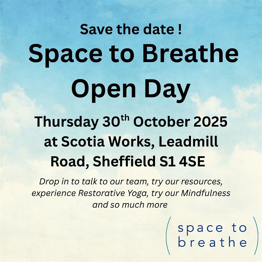 Space to Breathe Open Day, 30 October | Event in Sheffield | AllEvents