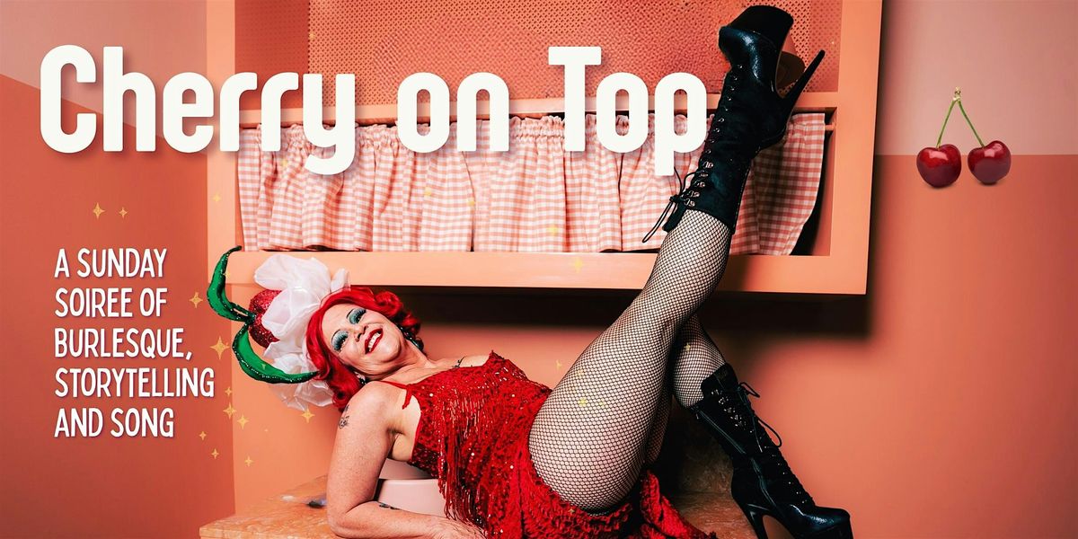 Cherry on Top - The Sunday Soirée | Event in Melbourne | AllEvents