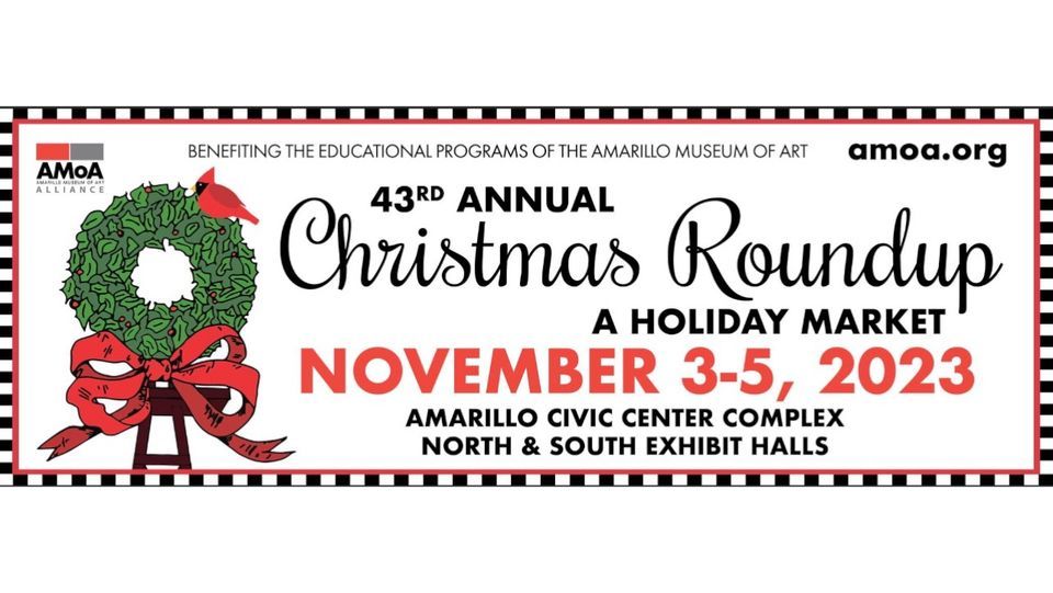 ?? CHRISTMAS ROUNDUP ??, Amarillo Civic Center, November 3 to November