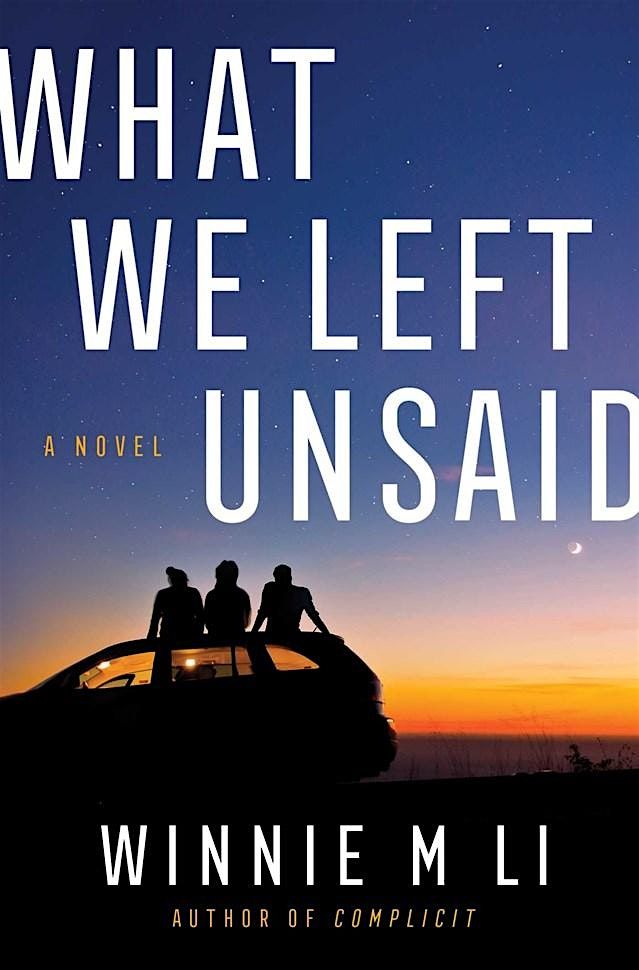 Meet Winnie M Li, Author of What We Left Unsaid, 21 August | Event in San Francisco | AllEvents