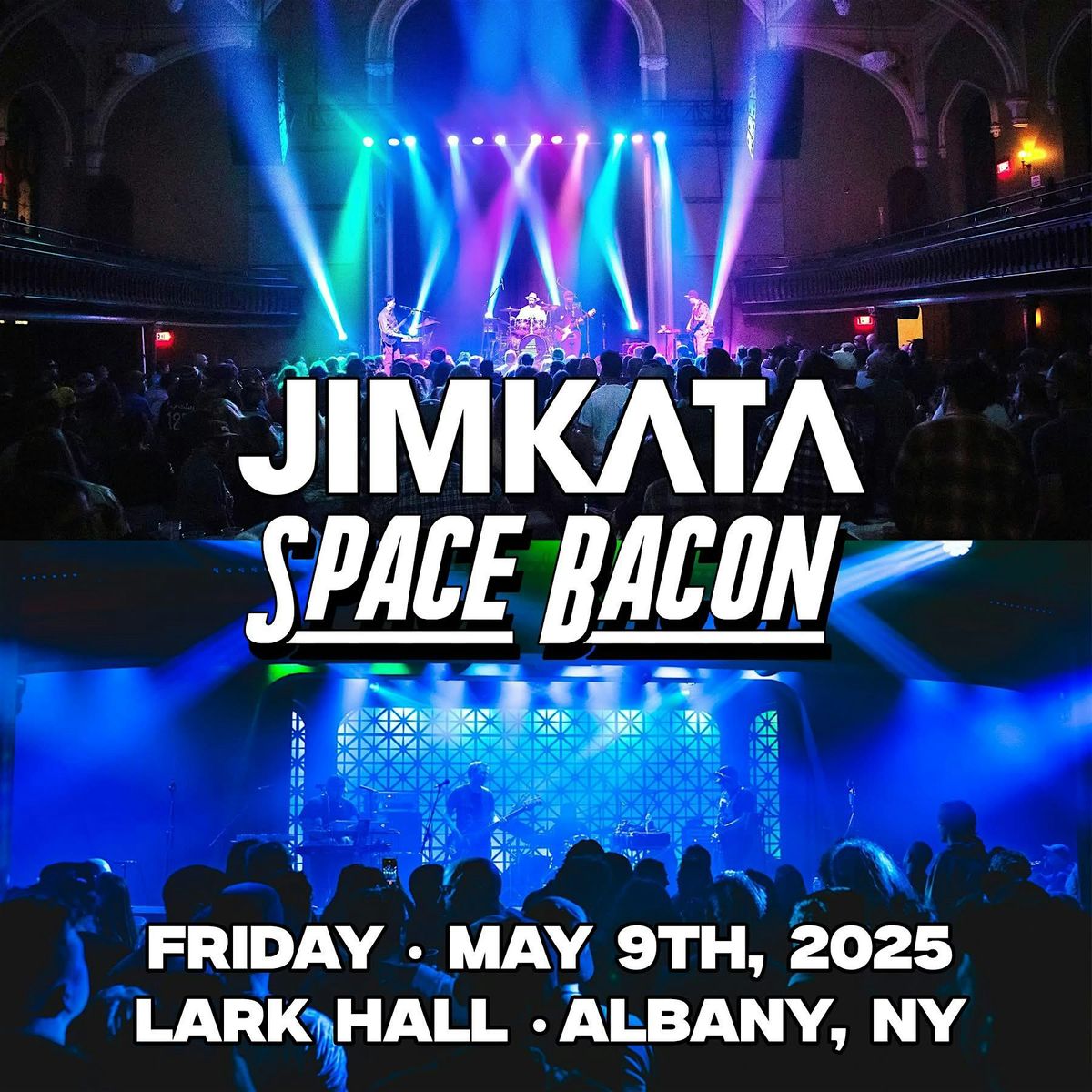Jimkata & Space Bacon | Event in Albany | AllEvents