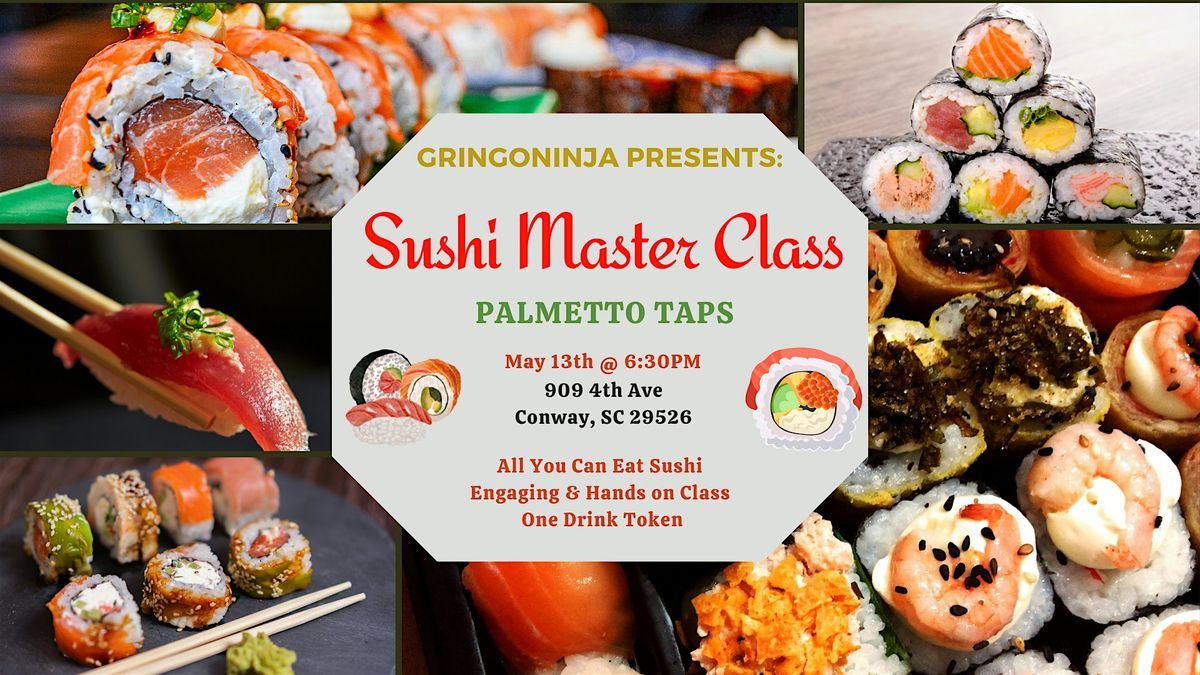 Sushi Master Class, 13 May | Event in Conway | AllEvents