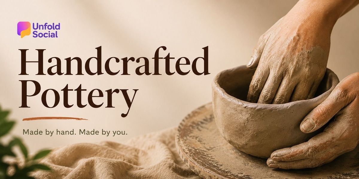 Hand Crafted pottery