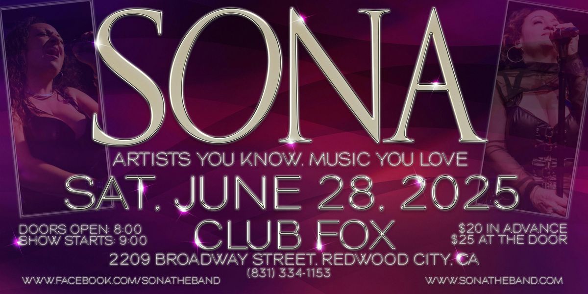 SONA - Artists You Know. Music You Love., 28 June | Event in Redwood City | AllEvents