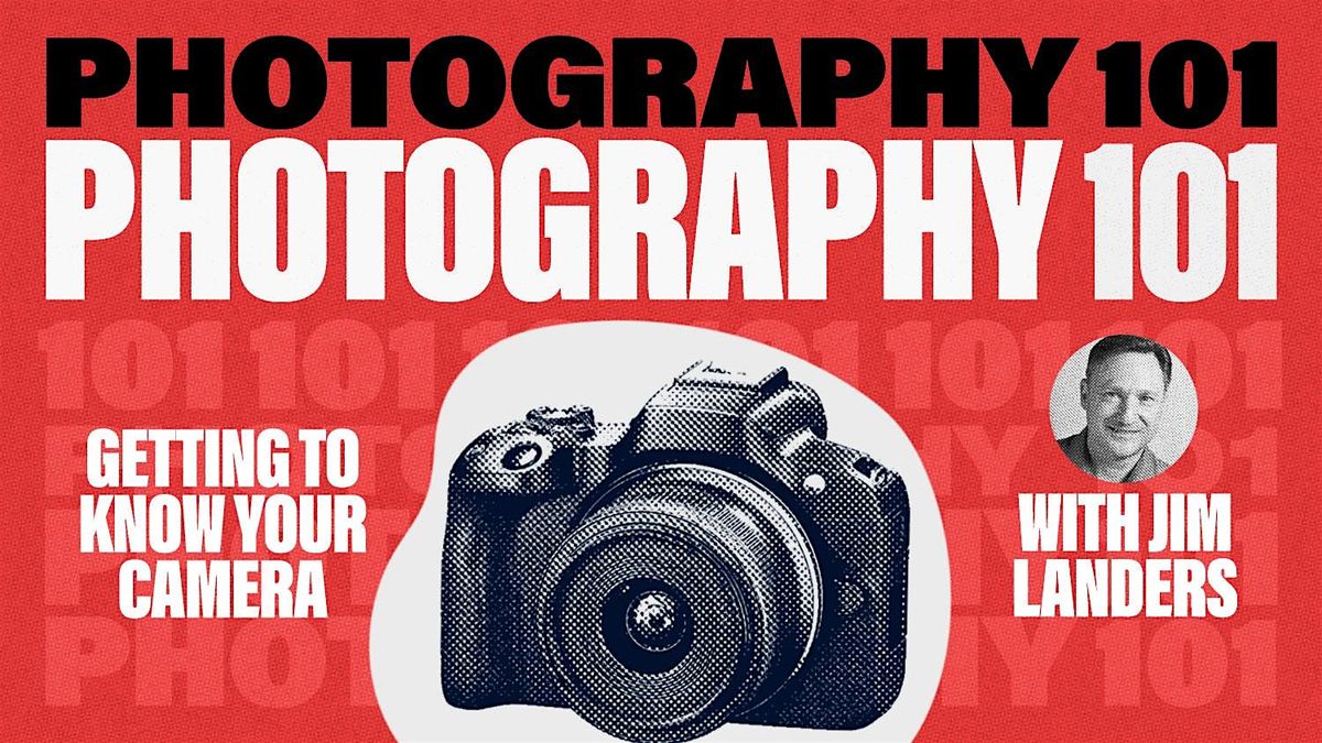 Photography 101 : Getting to Know Your Camera, 29 June | Event in San Antonio | AllEvents