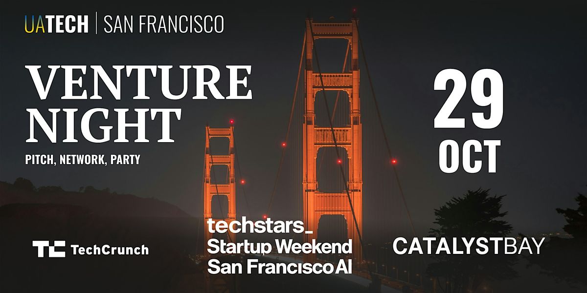 UAtech Venture Night @ Disrupt – Startup &amp; Investor Experience!