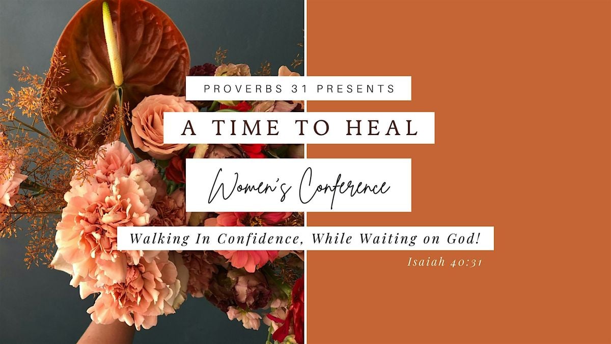 A Time To Heal Women's Conference, 26 October | Event in Berkeley | AllEvents