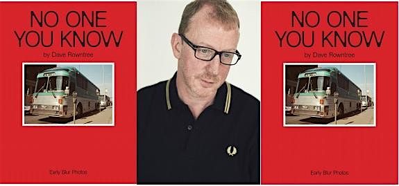 No One You Know: Dave Rowntree in conversation with John Robb, 15 November | Event in Manchester | AllEvents
