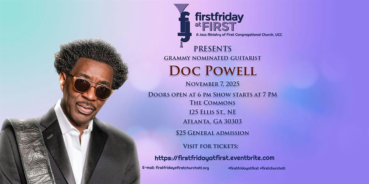 First Friday at First "LIVE"- Jazz  2025 - Doc Powell, 7 November | Event in Atanta | AllEvents